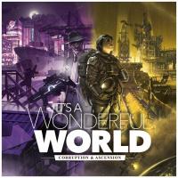 イッツアワンダフルワールド 荒廃と隆盛【12/3発送】